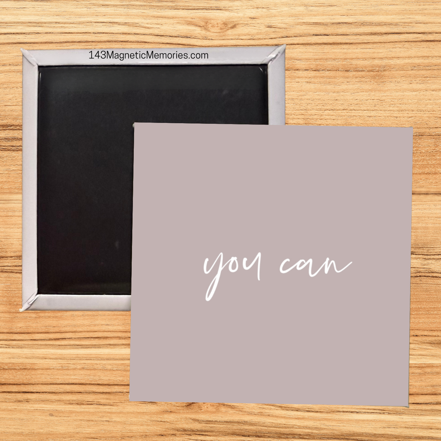 YOU CAN - 2.5" MAGNET