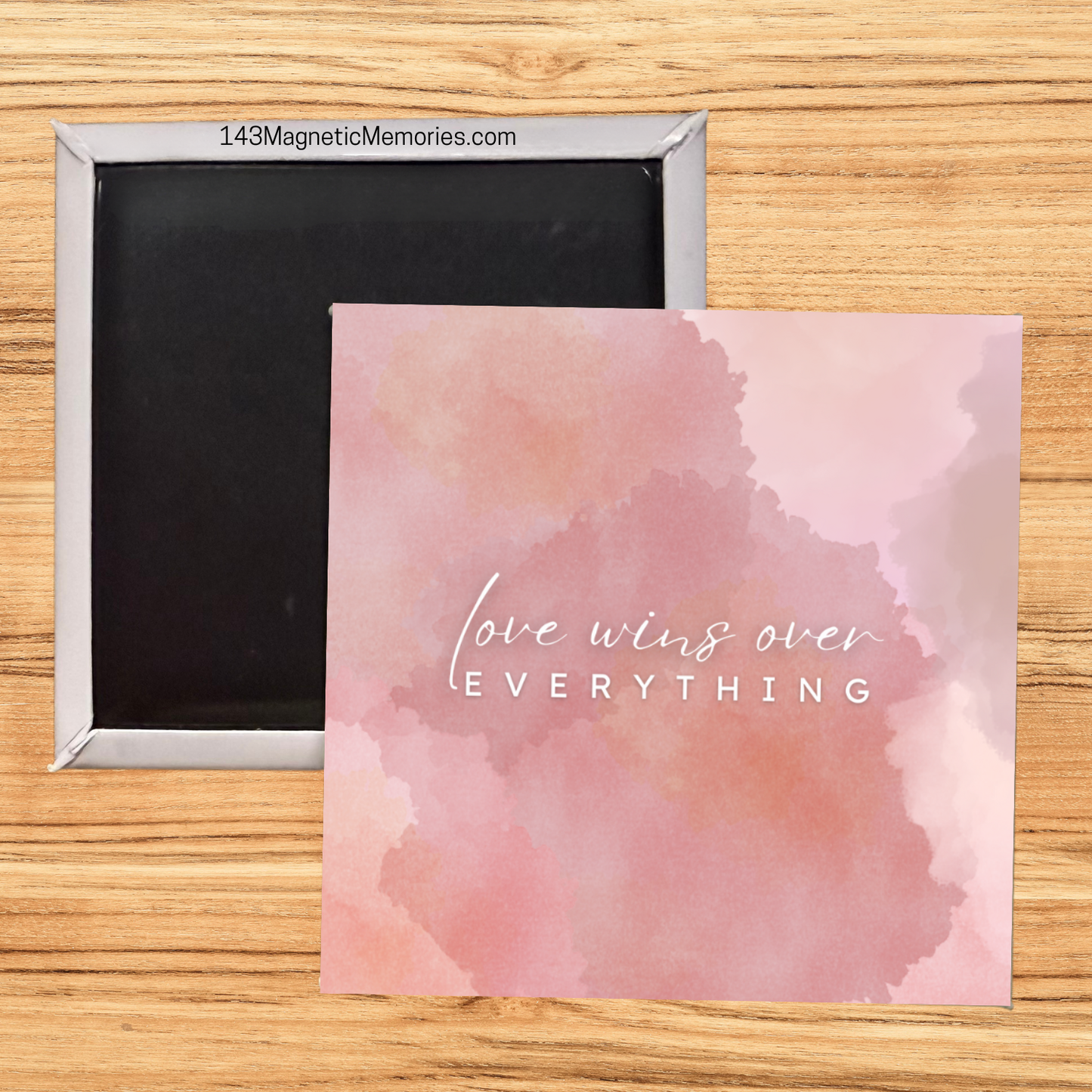 LOVE WINS OVER EVERYTHING - 2.5" MAGNET