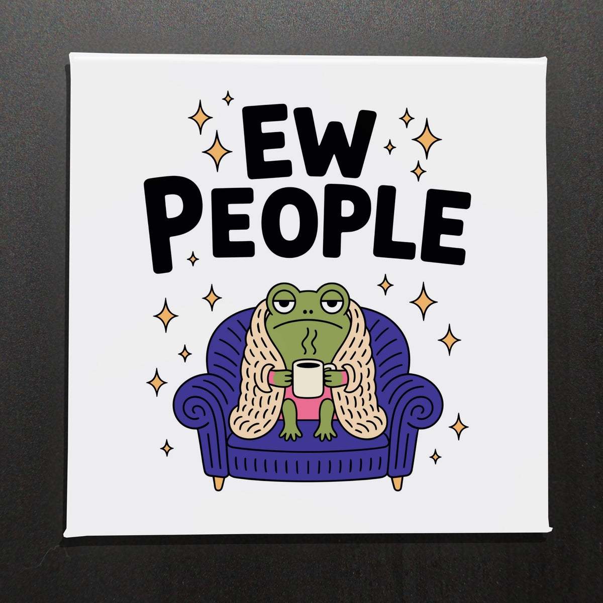 Ew People - 2.5" Magnet