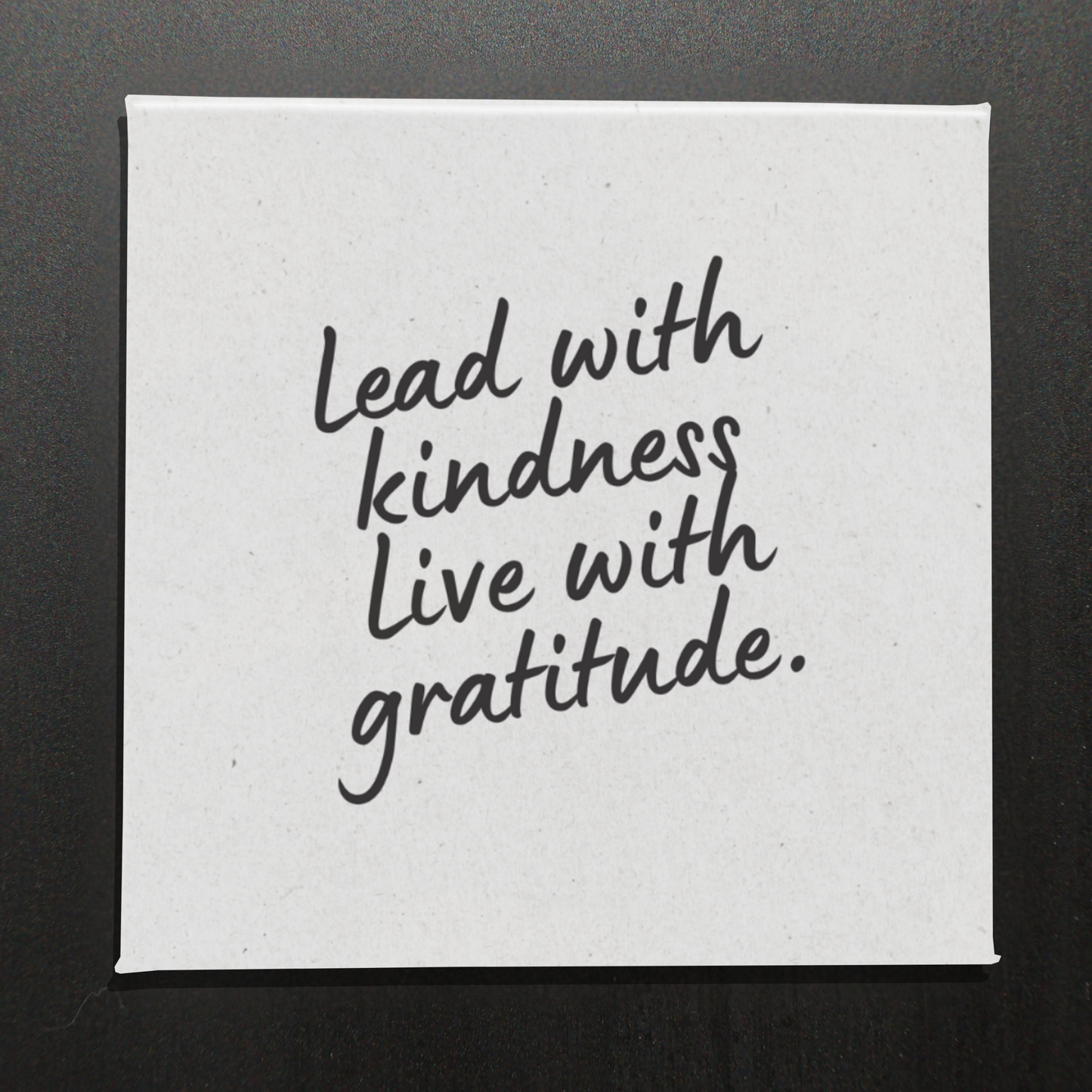 LEAD WITH KINDNESS LIVE WITH GRATITUDE - 2.5" MAGNET