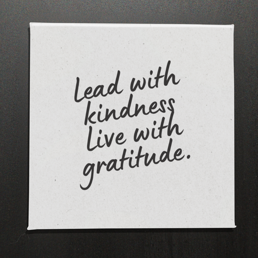 LEAD WITH KINDNESS LIVE WITH GRATITUDE - 2.5" MAGNET