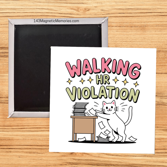 WALKING HR VIOLATION - 2.5" MAGNET