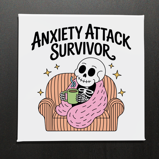 ANXIETY ATTACK SURVIVOR - 2.5" MAGNET
