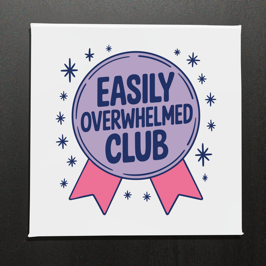 EASILY OVERWHELMED CLUB - 2.5" MAGNET
