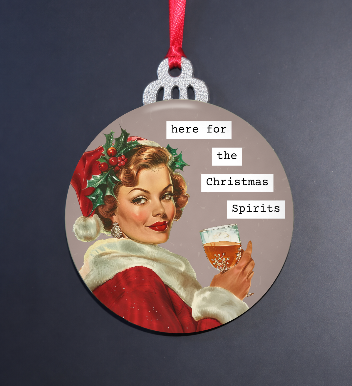 Here for the Christmas Spirits Retro Ornament