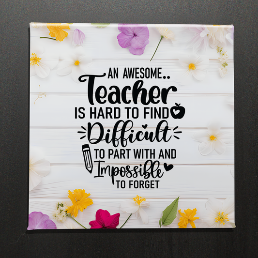 AN AWESOME TEACHER IS HARD TO FIND - 2.5” MAGNET