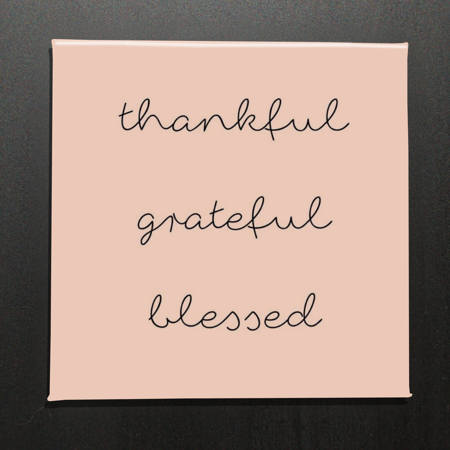 THANKFUL GRATEFUL BLESSED - 2.5" MAGNET