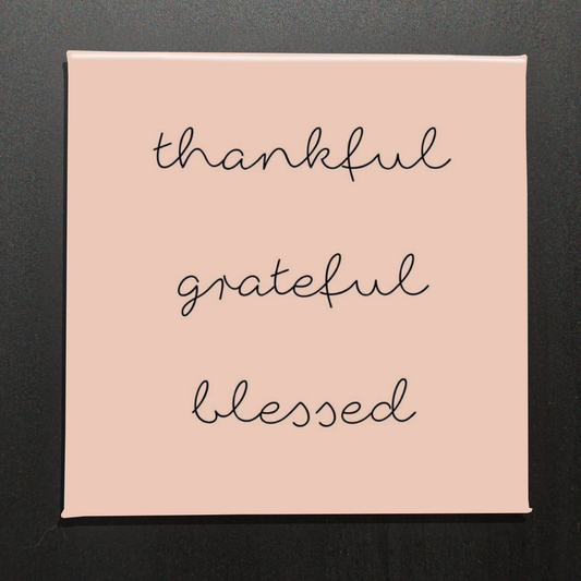 THANKFUL GRATEFUL BLESSED - 2.5" MAGNET