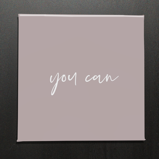 YOU CAN - 2.5" MAGNET