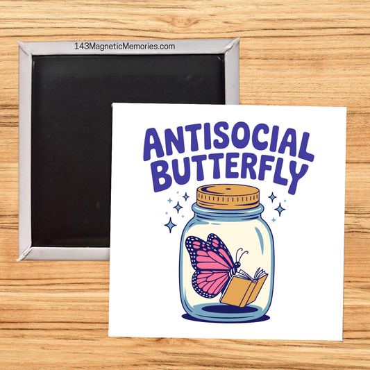 ANTISOCIAL BUTTERFLY- 2.5" MAGNET