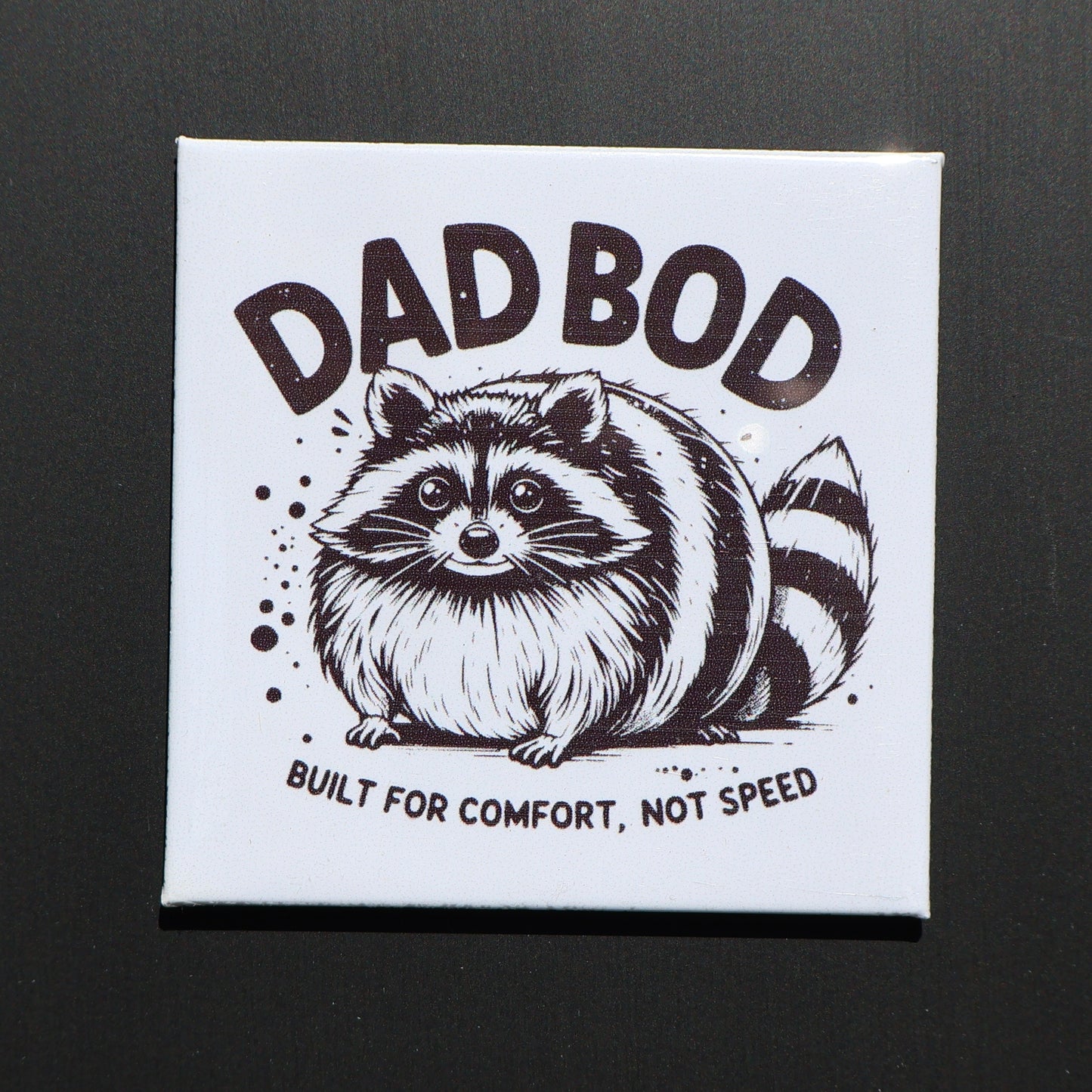 DAD BOD - 2.5” MAGNET