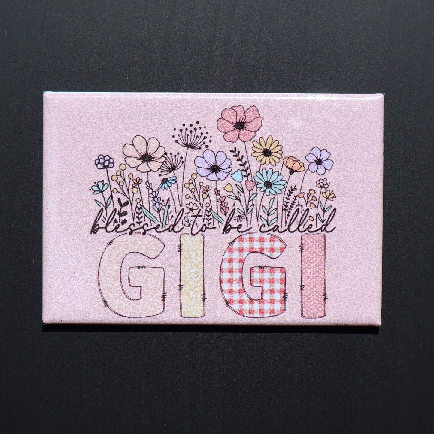 Blessed to be called GiGi - 2.5” MAGNET