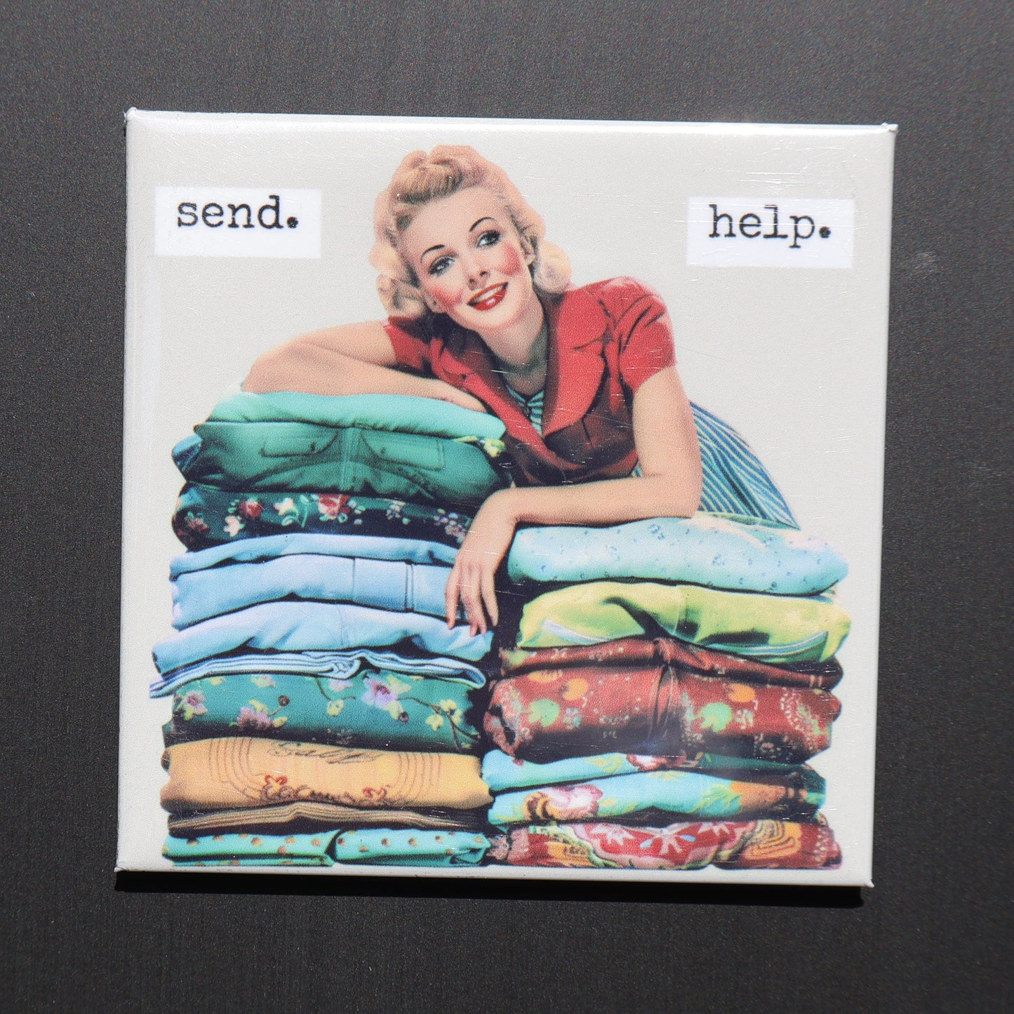 SEND. HELP. - 2.5” MAGNET