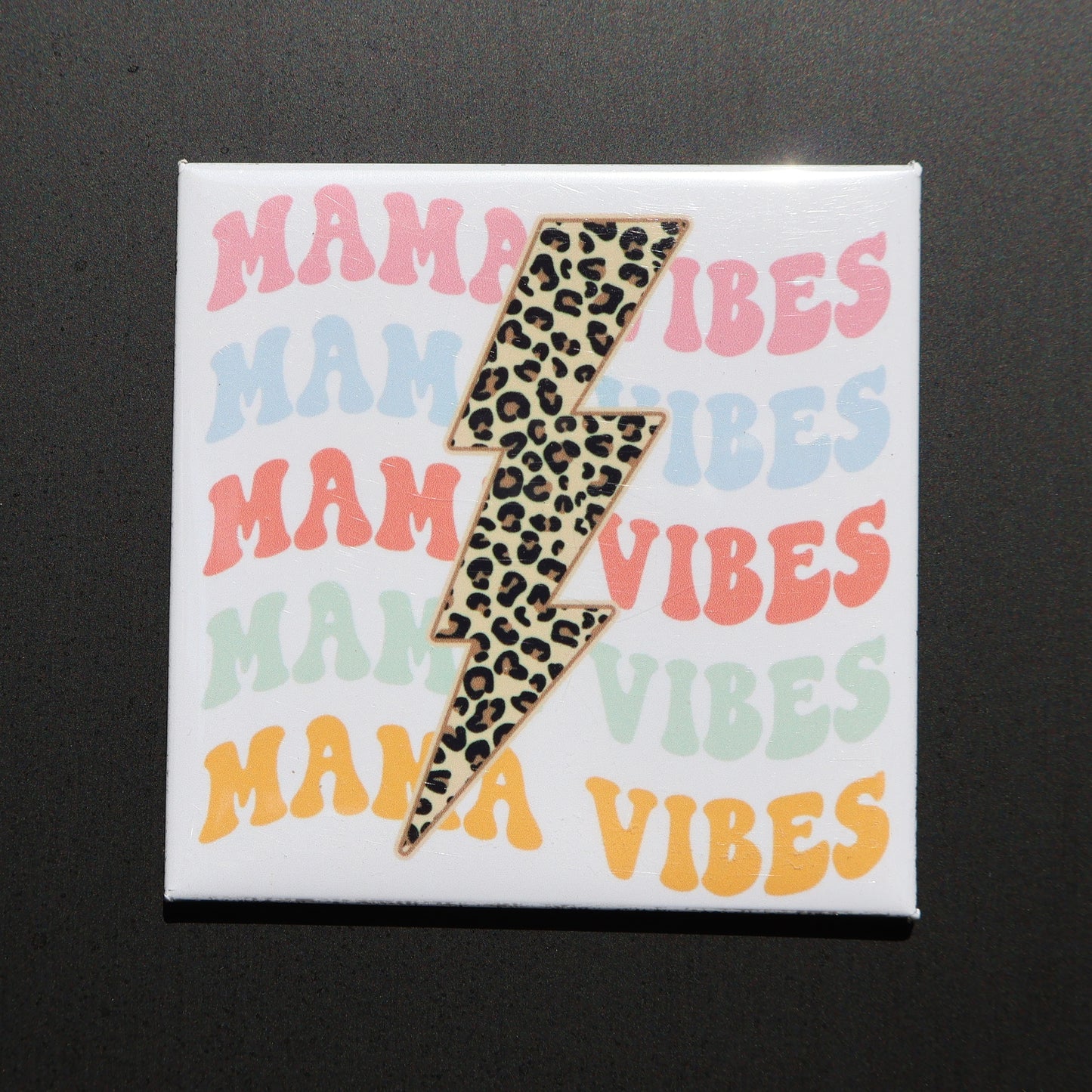MAMA VIBES - 2.5” MAGNET