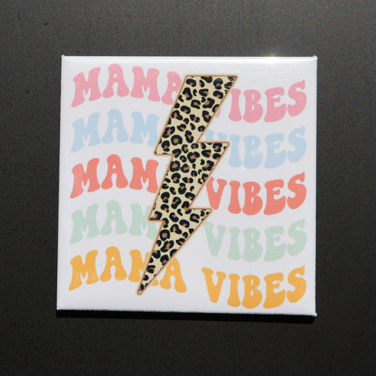 MAMA VIBES - 2.5” MAGNET