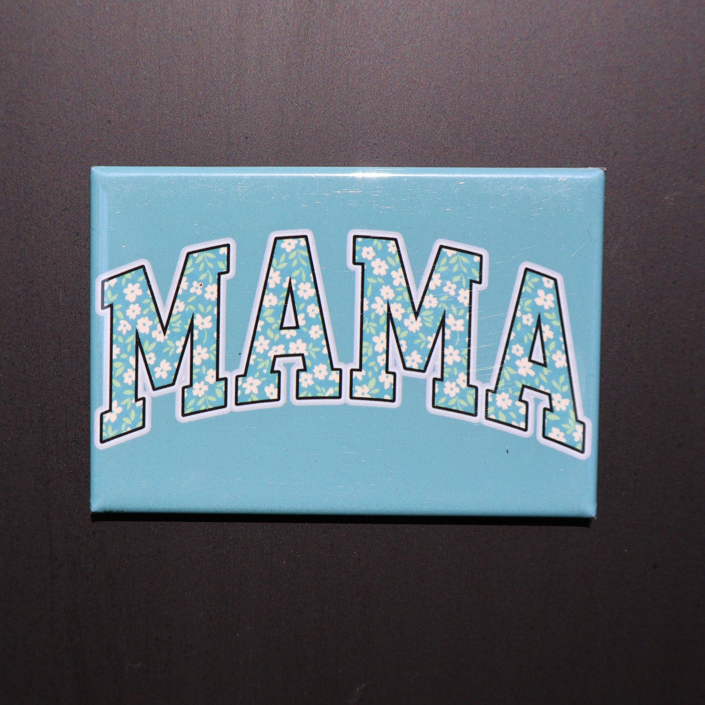Green Floral Mama - 2.5” MAGNET