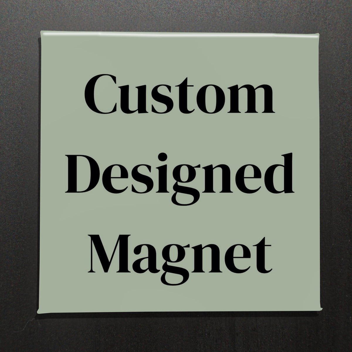 Custom Designed 2.5" Square Magnets